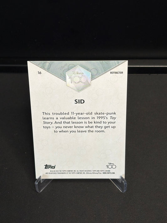 Topps Chrome Disney 100 "Refractor" Sid #16