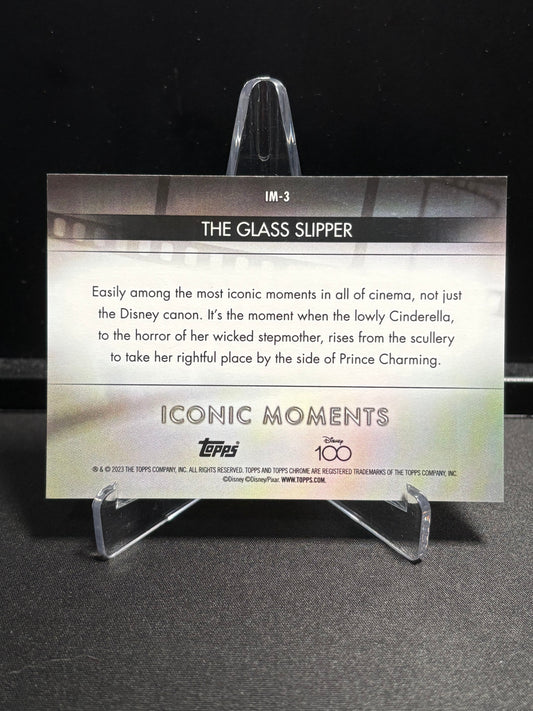 The Glass Slipper – Iconic Moments IM-3 – 2023 Topps Chrome Disney 100