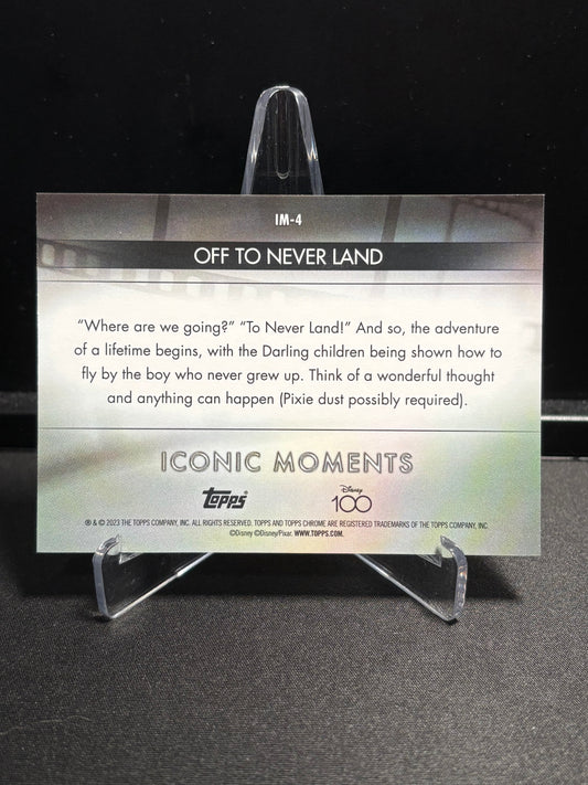 Off to Never Land – Iconic Moments IM-4 – 2023 Topps Chrome Disney 100