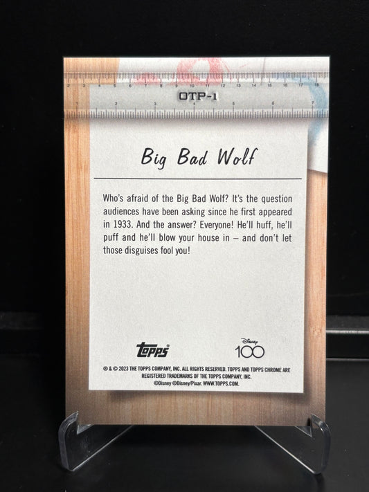 Topps Chrome Disney 100 – Off The Page OTP-1 Big Bad Wolf | Insert