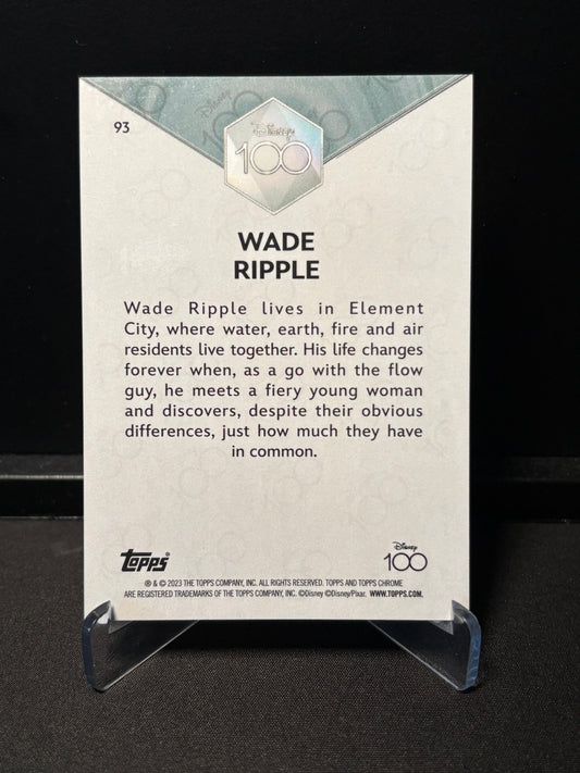 Topps Chrome Disney 100 – Wade Ripple #93 | Carte Base