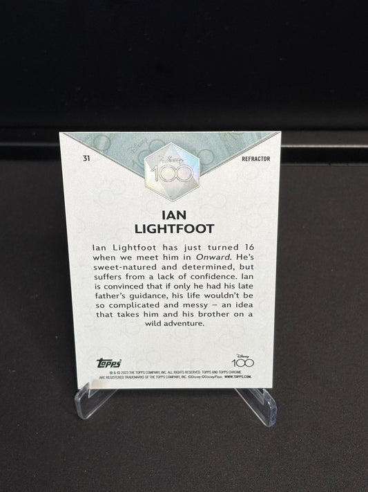 Topps Chrome Disney 100 "Refractor" Ian Lightfoot #31