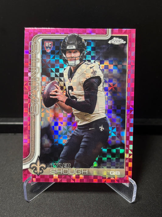 Tyler Shough RC Topps Chrome 2026 "Pink X-Fractor" New Orleans Saints