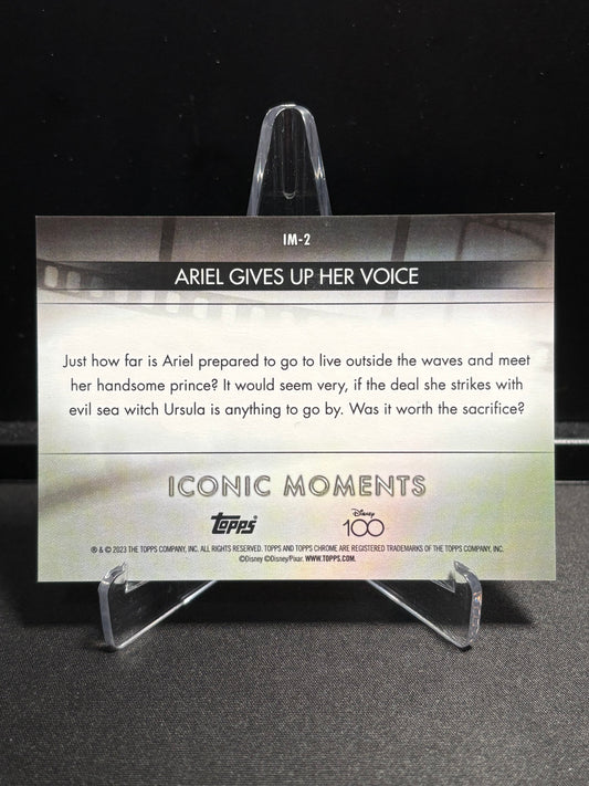 Ariel Gives Up Her Voice – Iconic Moments IM-2 – 2023 Topps Chrome Disney 100