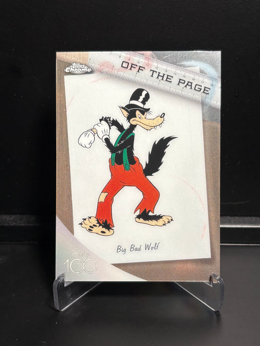 Topps Chrome Disney 100 – Off The Page OTP-1 Big Bad Wolf | Insert
