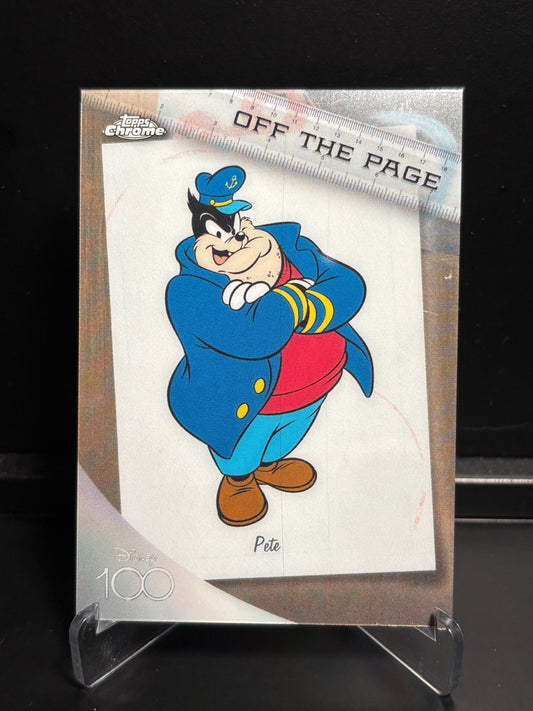 Topps Chrome Disney 100 – Off The Page OTP-2 Pete | Insert