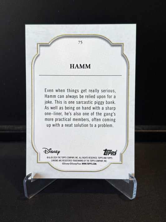 Topps Chrome Disney 2024 – Hamm #75 | Carte Base