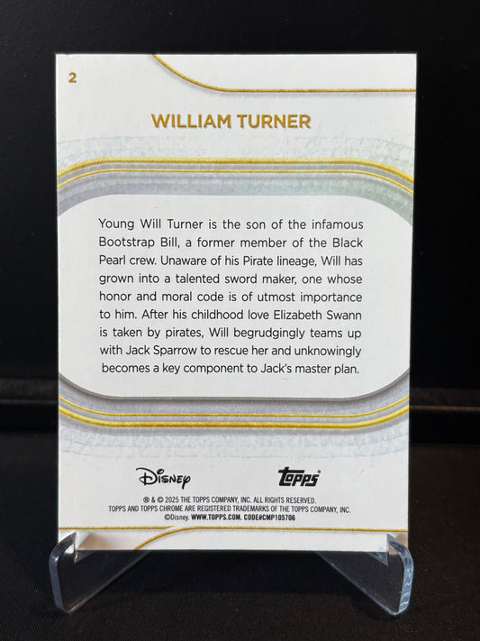 Topps Chrome Disney 2025 – William Turner #2 | Carte Base