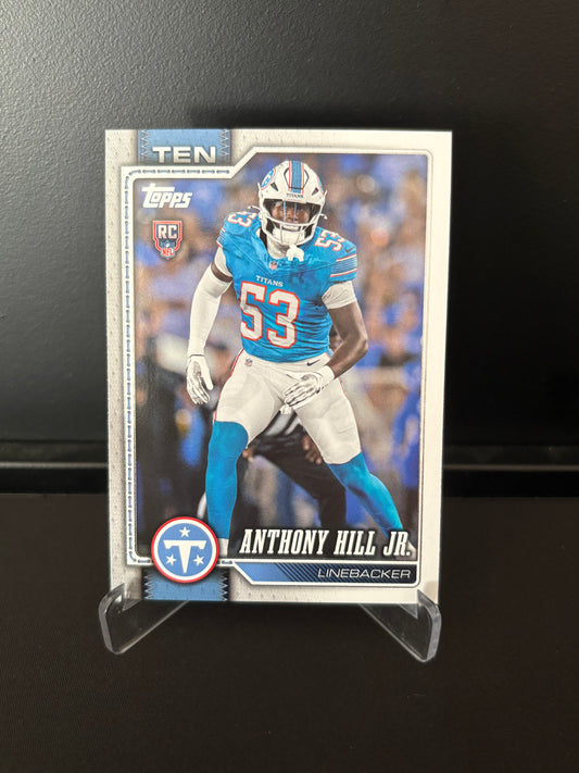 Topps NFL 2026 – Anthony Hill Jr. #389 | Rookie Card – Tennessee Titans